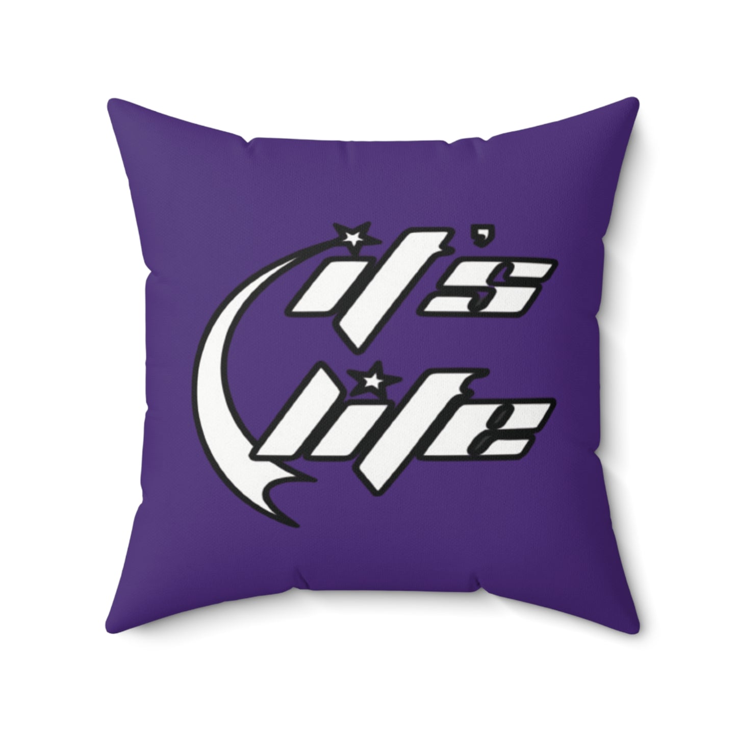 It's Life Decorative Pillow